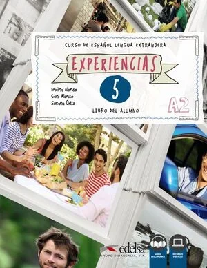 EXPERIENCIAS 5 (NIVEL A2) – LIBRO DEL ALUMNO