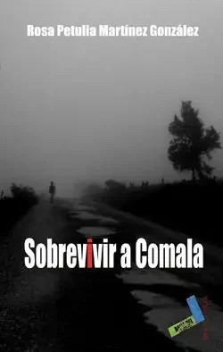 Sobrevivir a Comala